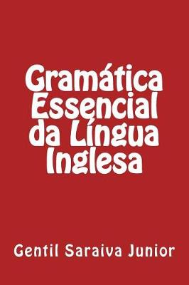 Book cover for Gramatica Essencial da Lingua Inglesa