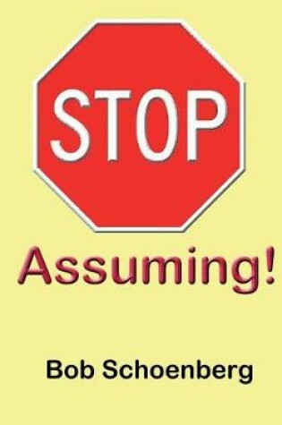 Cover of STOP Assuming