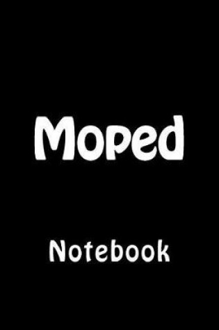 Cover of Moped