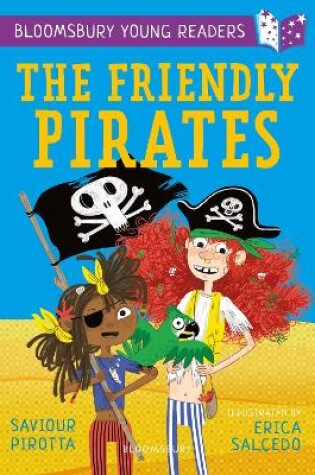Cover of The Friendly Pirates: A Bloomsbury Young Reader