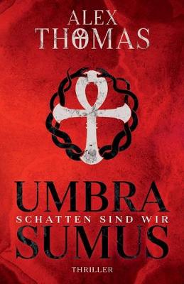 Book cover for Umbra Sumus - Schatten sind wir