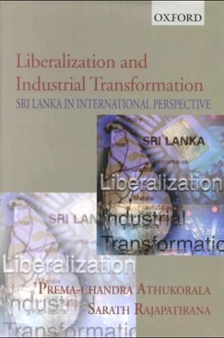 Cover of Liberalization and Industrial Transformation