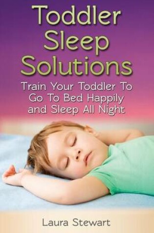 Cover of Toddler Sleep Solutions