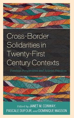 Cover of Cross-Border Solidarities in Twenty-First Century Contexts