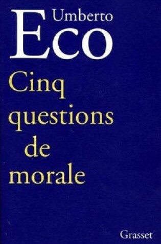 Cover of Cinq Questions de Morale