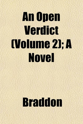 Book cover for An Open Verdict (Volume 2); A Novel