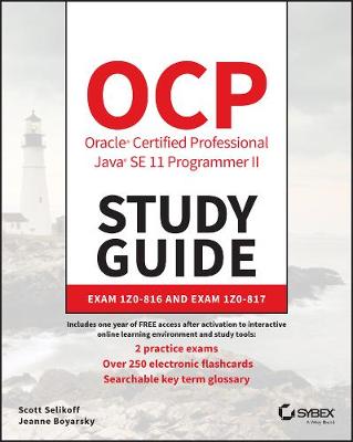 Book cover for OCP Oracle Certified Professional Java SE 11 Programmer II Study Guide