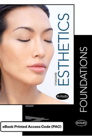 Cover of eBook for Gerson's Milady Standard Foundations with Standard Esthetics: Fundamentals, 4 Terms Printed Access Card