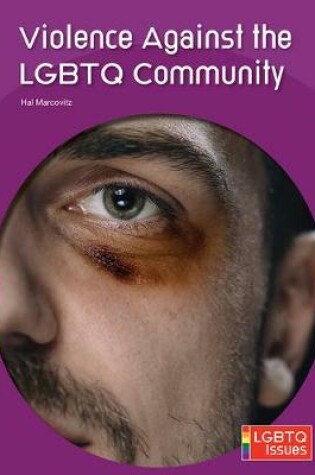 Cover of Violence Against the Lgbtq Community