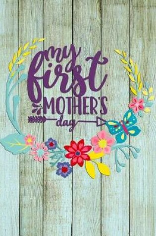 Cover of My First Mother Day