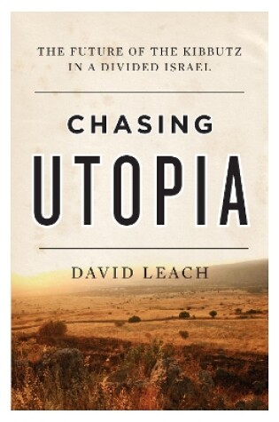 Cover of Chasing Utopia