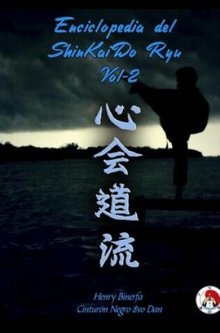 Cover of Enciclopedia del ShinKaiDo Ryu Tomo II