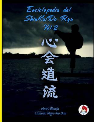 Cover of Enciclopedia del ShinKaiDo Ryu Tomo II