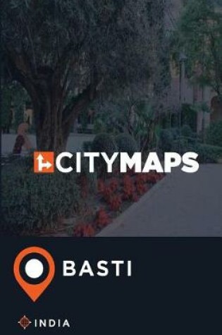 Cover of City Maps Basti India