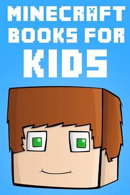 Book cover for Minecraft Books for Kids