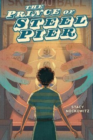 Cover of The Prince of Steel Pier