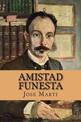 Book cover for Amistad Funesta (Spanish Edition)