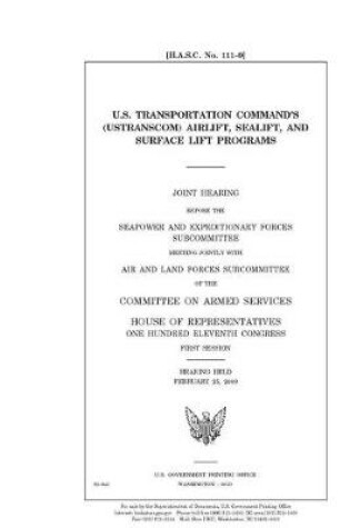 Cover of U.S. Transportation Command's (USTRANSCOM) airlift, sealift, and surface lift programs