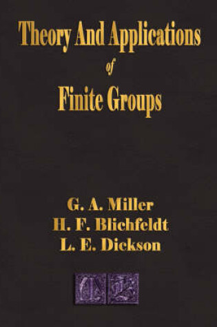 Cover of Theory and Applications of Finite Groups