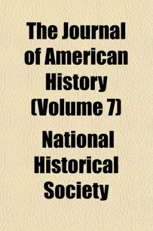 Cover of The Journal of American History (Volume 7)