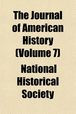 Book cover for The Journal of American History (Volume 7)