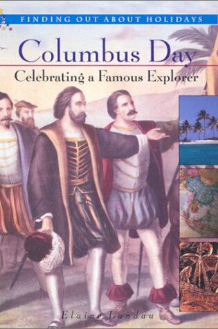 Cover of Columbus Day: Celebrating a Famous Explorer