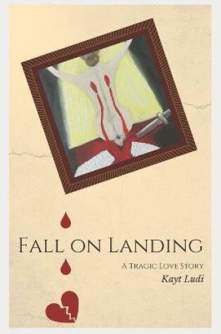 Cover of Fall On Landing