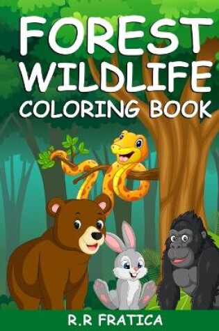 Cover of Forest wildlife coloring book