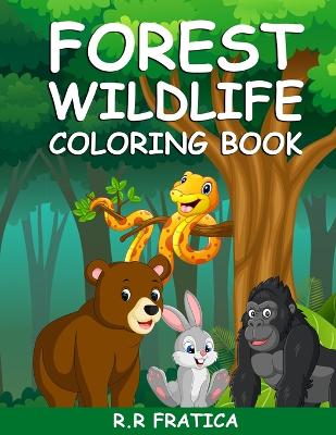 Book cover for Forest wildlife coloring book