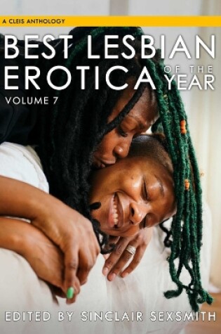 Cover of Best Lesbian Erotica of the Year, Volume 7