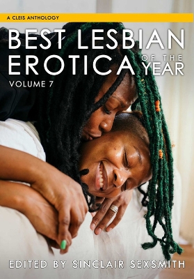 Book cover for Best Lesbian Erotica of the Year, Volume 7