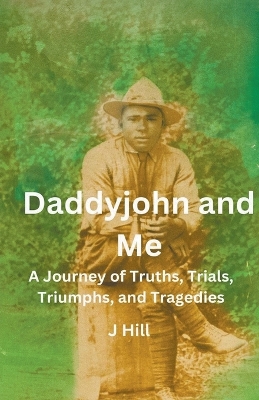 Book cover for Daddyjohn and Me