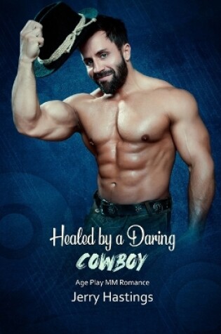 Cover of Healed by a Daring Cowboy