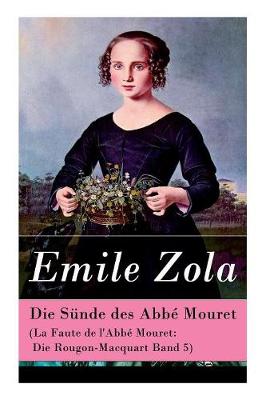 Book cover for Die Sünde des Abbé Mouret (La Faute de l'Abbé Mouret