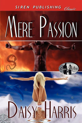 Book cover for Mere Passion [Ocean Shifters 2] (Siren Publishing Classic)