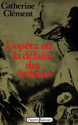 Book cover for L'Opera Ou La Defaite Des Femmes