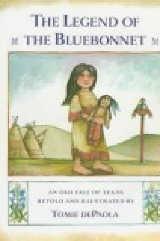 Cover of Legend of Bluebonnet with Book