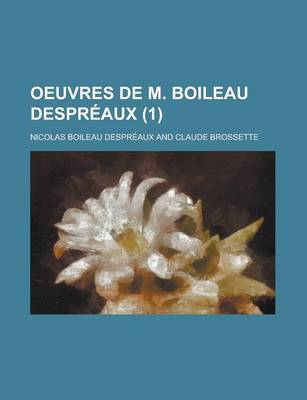 Book cover for Oeuvres de M. Boileau Despreaux (1 )