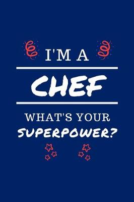 Book cover for I'm A Chef What's Your Superpower?