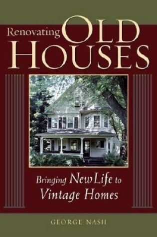 Cover of Renovating Old Houses