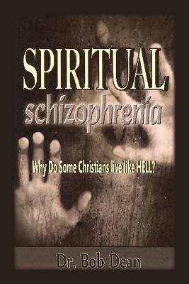 Book cover for Spiritual Schizophrenia