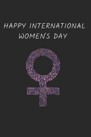 Cover of Happy International Women's Day