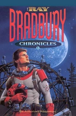 Book cover for Ray Bradbury Chronicles 5