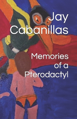 Book cover for Memories of a Pterodactyl