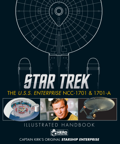 Book cover for Star Trek: The U.S.S. Enterprise NCC-1701 Illustrated Handbook