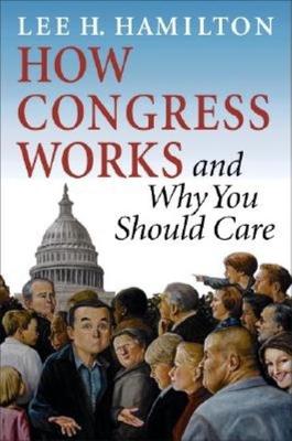 Book cover for How Congress Works and Why You Should Care