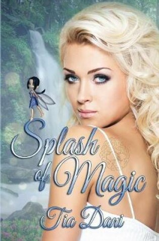 Cover of Splash of Magic