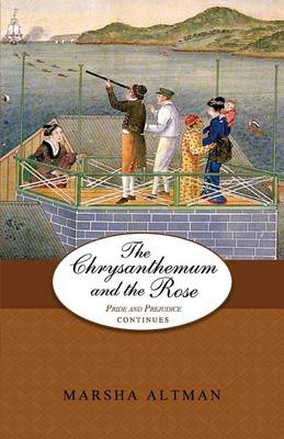 Book cover for The Chrysanthemum and the Rose