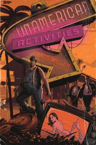 Cover of Unamerican Activities