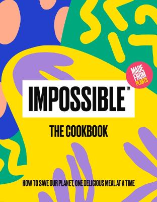 Book cover for Impossible(tm) the Cookbook